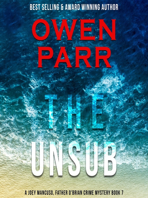 Title details for The Unsub by Owen Parr - Wait list